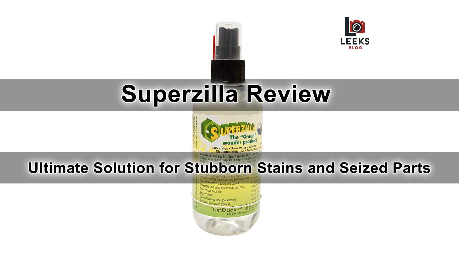 Superzilla Review: Ultimate Solution for Stubborn Stains and Seized Parts